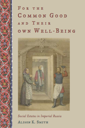 Cover of For the Common Good and Their Own Well Being
