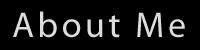 About Me